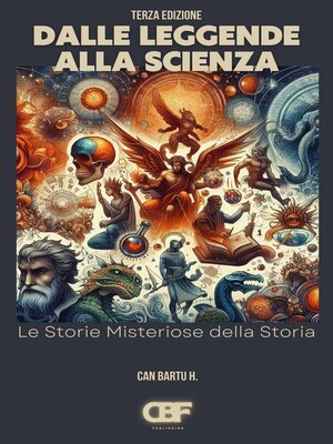cover image of Dalle Leggende alla Scienza